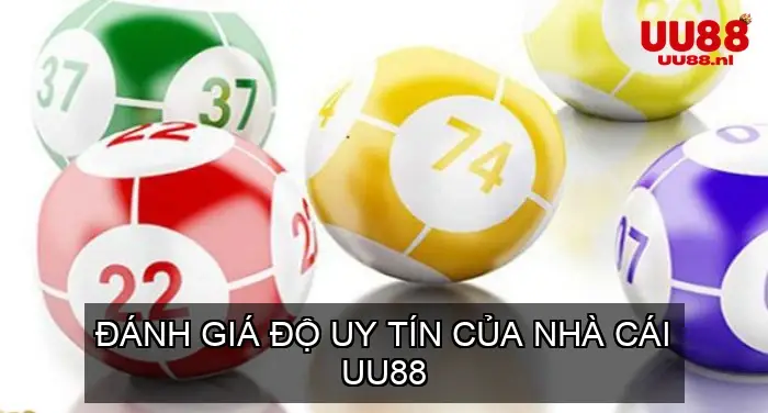 Đánh Giá Độ Uy Tín của Nhà Cái UU88